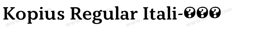 Kopius Regular Itali字体转换